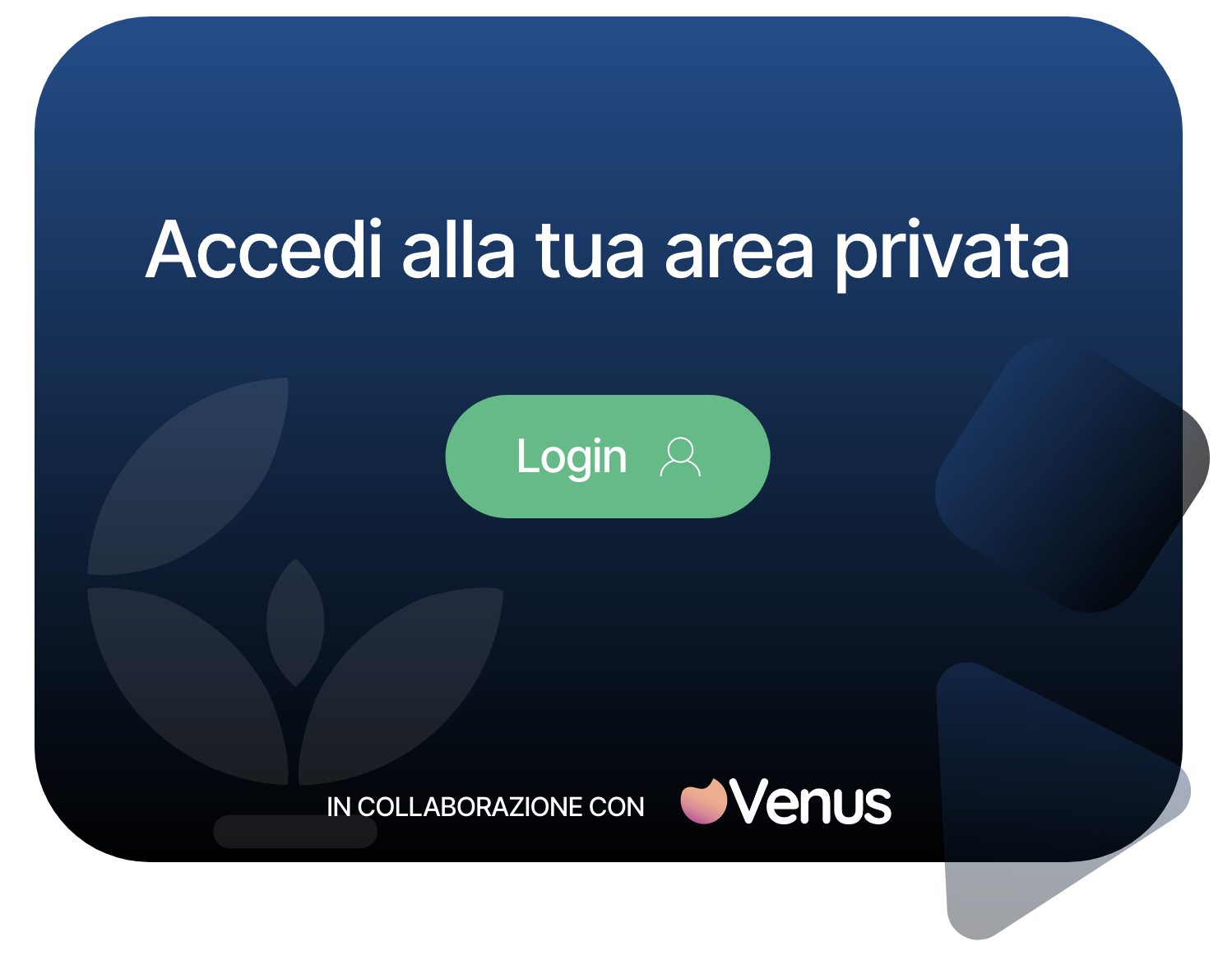Accedi alla tua area privata